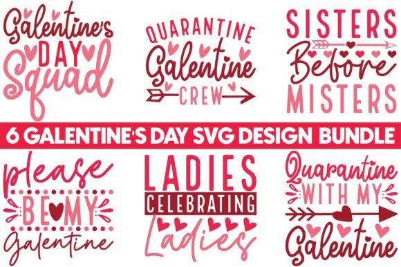 6 Galentine's Day Svg Design Bundle: Creative Files for February