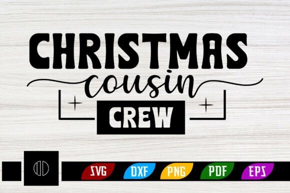Christmas Cousin Crew SVG: Unwrap Your Holiday Creativity