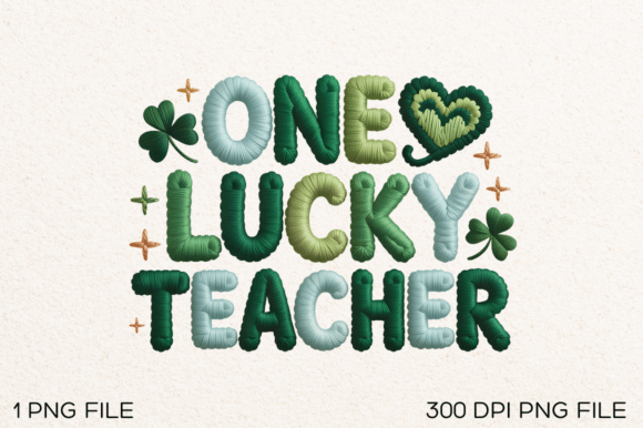 Unlocking Creativity: The Versatile One Lucky Teacher PNG Design